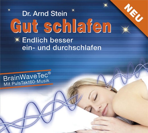 Gut schlafen - BrainWave-Tec® gegen Schlafstörungen (Album) - Dr. Arnd Stein (MP3 Download)