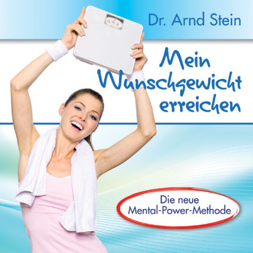 Mein Wunschgewicht erreichen (Einzeltrack) - Dr. Arnd Stein (MP3-Download)